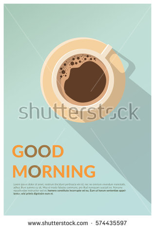 stock-vector-minimal-design-poster-cup-of-coffee-on-a-light-background-good-morning-text-top-view-574435597